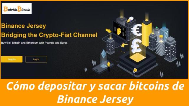 Cómo sacar y depositar bitcoins de Binance Jersey