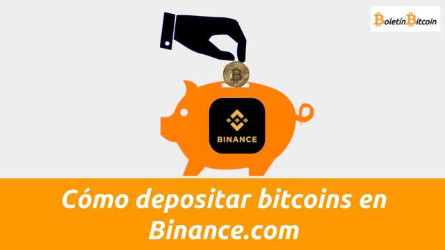 Cómo depositar bitcoins en Binance.com