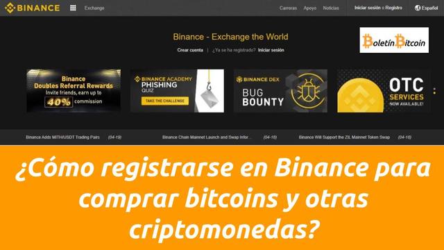 Cómo registrarse en Binance para comprar bitcoins y otras criptomonedas