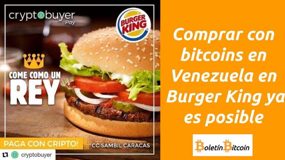 Comprar con bitcoins en Venezuela en Burger King