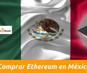 comprar ethereum en méxico