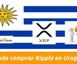Donde y como comprar Ripple en Uruguay