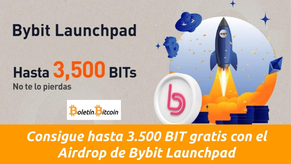 Airdrop BIT Bybit Launchpad